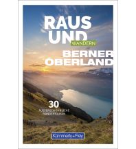 Wanderführer Raus und Wandern Berner Oberland Hallwag Kümmerly+Frey AG