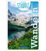 Hiking Guides Freizeitführer Erlebnis Schweiz Wandern zu Berggewässern Hallwag Kümmerly+Frey AG