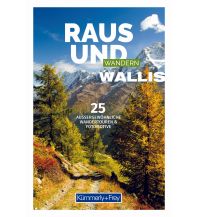 Hiking Guides Raus und Wandern Wallis Hallwag Kümmerly+Frey AG