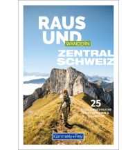 Wanderführer Raus und Wandern Zentralschweiz Hallwag Kümmerly+Frey AG