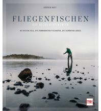 Fliegenfischen auf sechs Kontinenten Müller Rüschlikon Verlags AG
