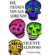 Travel Literature Die Tränen von San Lorenzo Unionsverlag