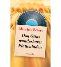 Travel Literature Don Ottos wunderbarer Plattenladen Unionsverlag