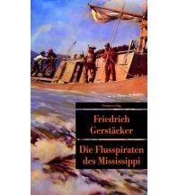 Maritime Fiction and Non-Fiction Die Flusspiraten des Mississippi Unionsverlag