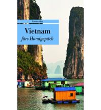 Travel Guides Vietnam fürs Handgepäck Unionsverlag
