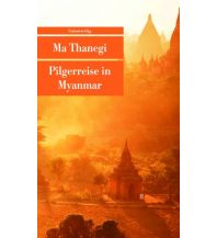 Pilgerreise in Myanmar Unionsverlag