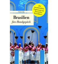 Travel Guides Brasilien fürs Handgepäck Unionsverlag