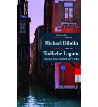 Travel Literature Tödliche Lagune Unionsverlag