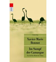 Travel Literature Im Sumpf der Camargue Unionsverlag