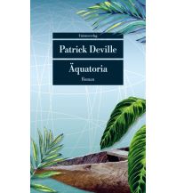Travel Literature Äquatoria Unionsverlag