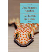 Reiselektüre Das Lachen des Geckos Unionsverlag