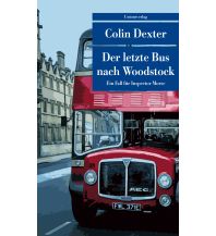 Travel Literature Der letzte Bus nach Woodstock Unionsverlag