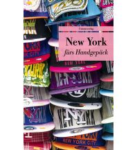 Travel Guides New York fürs Handgepäck Unionsverlag