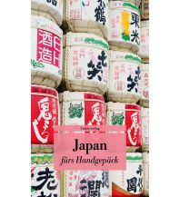 Travel Guides Japan fürs Handgepäck Unionsverlag