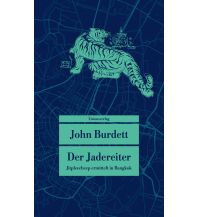 Reiselektüre Der Jadereiter Unionsverlag