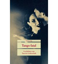 Travel Literature Tango fatal Unionsverlag