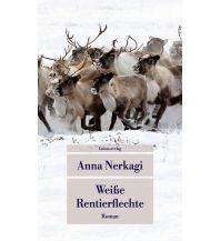 Travel Literature Weiße Rentierflechte Unionsverlag