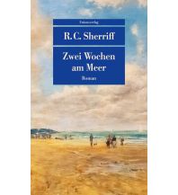 Travel Literature Zwei Wochen am Meer Unionsverlag