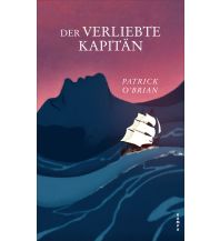 Maritime Fiction and Non-Fiction Der verliebte Kapitän Kampa Verlag AG
