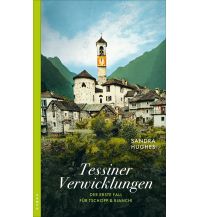 Travel Literature Tessiner Verwicklungen Kampa Verlag AG