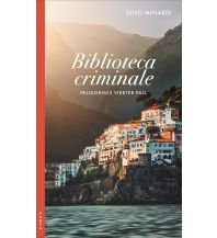 Travel Literature Biblioteca criminale Kampa Verlag AG