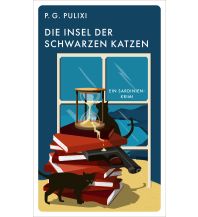 Travel Literature Die Insel der schwarzen Katzen Kampa Verlag AG