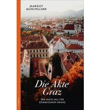 Travel Literature Die Akte Graz Kampa Verlag AG