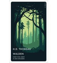 Walden oder vom Leben in den Wäldern Kampa Verlag AG