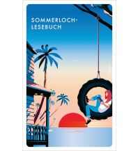 Reiselektüre Sommerloch-Lesebuch Kampa Verlag AG