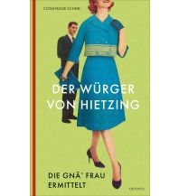 Reise Der Würger von Hietzing Kampa Verlag AG