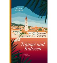 Reiselektüre Träume und Kulissen Kampa Verlag AG