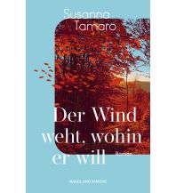Travel Literature Der Wind weht, wohin er will Nagel & Kimche AG