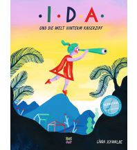 Kinderbücher und Spiele Ida und die Welt hinterm Kaiserzipf NordSüd Verlag