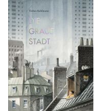 Kinderbücher und Spiele Die graue Stadt NordSüd Verlag