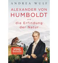Reiselektüre Alexander von Humboldt und die Erfindung der Natur Penguin Deutschland