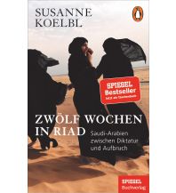 Travel Guides Asia Zwölf Wochen in Riad Penguin Books