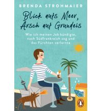 Travel Literature Blick aufs Meer, Arsch auf Grundeis Penguin Deutschland