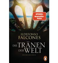 Travel Literature Die Tränen der Welt Penguin Deutschland