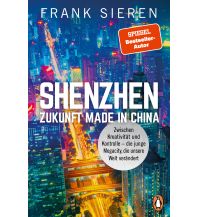 Travel Guides China Shenzhen - Zukunft Made in China Penguin Deutschland