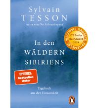 Travel Writing In den Wäldern Sibiriens Penguin Deutschland