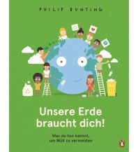 Children's Books and Games Unsere Erde braucht dich! - Was du tun kannst, um Müll zu vermeiden Penguin Deutschland