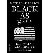 Reiseführer USA Black As F***. Die wahre Geschichte der USA Harper germany 