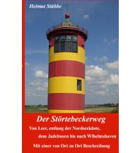 Long Distance Hiking Der Störtebeckerweg tredition Verlag