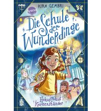 Kinderbücher und Spiele Die Schule der Wunderdinge (1). Hokus Pokus Kerzenständer Arena Verlag GmbH.