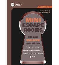 Mini-Escape Rooms für den Biologieunterricht Auer Verlag GmbH