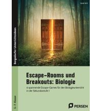 Escape-Rooms und Breakouts: Biologie 5.-7. Klasse Persen Verlag in der AAP Lehrerwelt