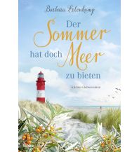 Travel Literature Der Sommer hat doch Meer zu bieten Bastei-Lübbe