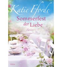 Travel Literature Sommerfest der Liebe Bastei-Lübbe