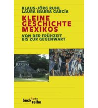 Reiseführer Kleine Geschichte Mexikos Beck'sche Verlagsbuchhandlung