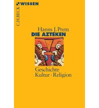 Reiseführer Die Azteken Beck'sche Verlagsbuchhandlung